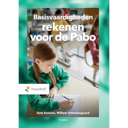 Basisvaardigheden Rekenen Voor De Pabo - Sieb Kemme