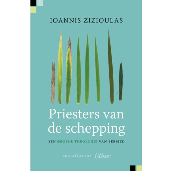 2-Pak Priesters Van De Schepping + Gemeenschap En Andersheid - Ioannis Zizioulas