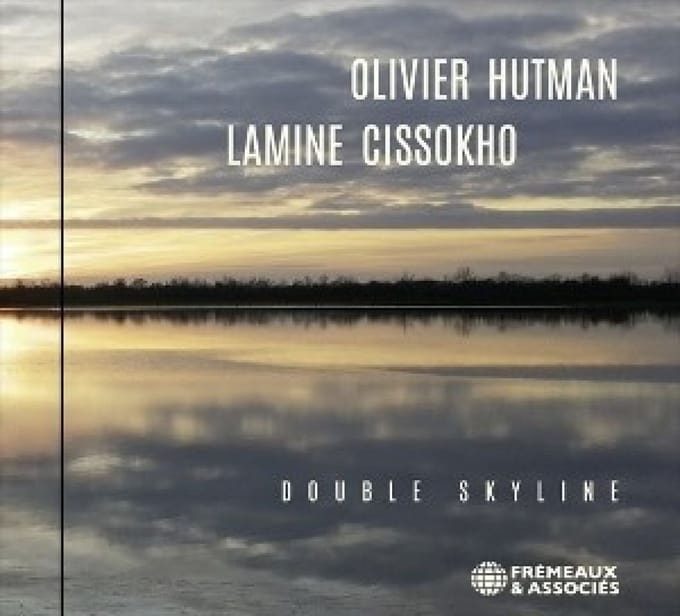 Olivier Hutman & Lamine Cissokho - Double Skyline (CD)