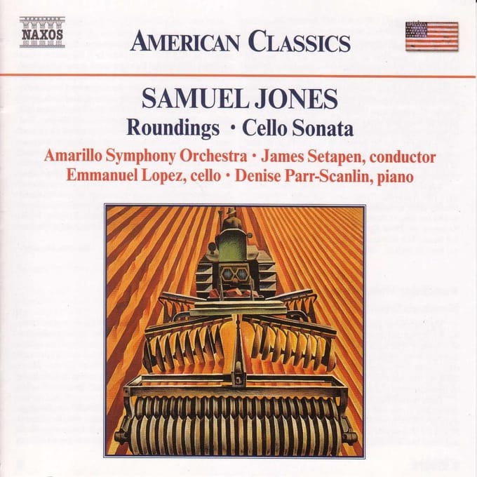 Emmanuel Lopez, Denise Parr-Scanlin, Amarillo Symphony Orchestra, James Setapen - Jones: Roundings/Cello Sonata (CD)