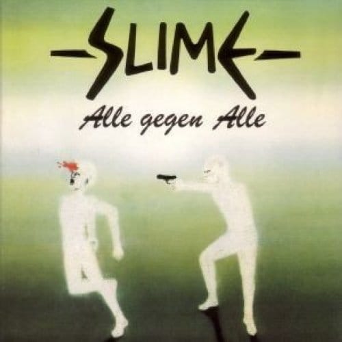 Slime - Alle Gegen Alle (CD) (Remastered)