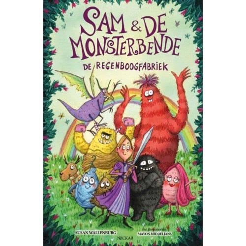 De Regenboogfabriek - Sam & De Monsterbende - Susan Wallenburg