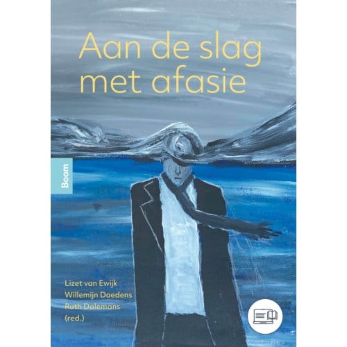Aan De Slag Met Afasie - Lizet van Ewijk