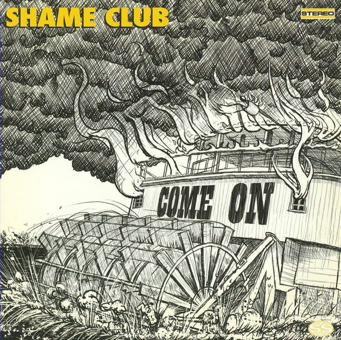 Come On -12tr- - Shame Club