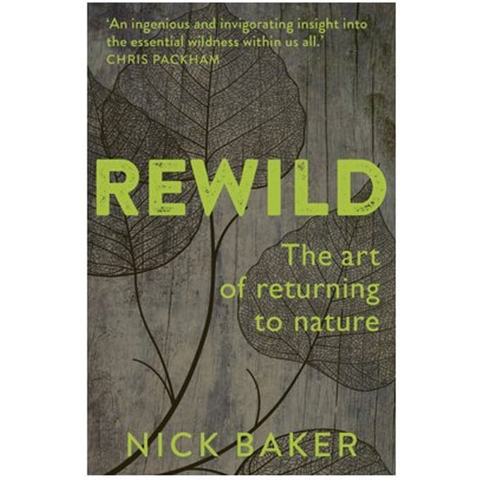 Rewild - Nick Baker