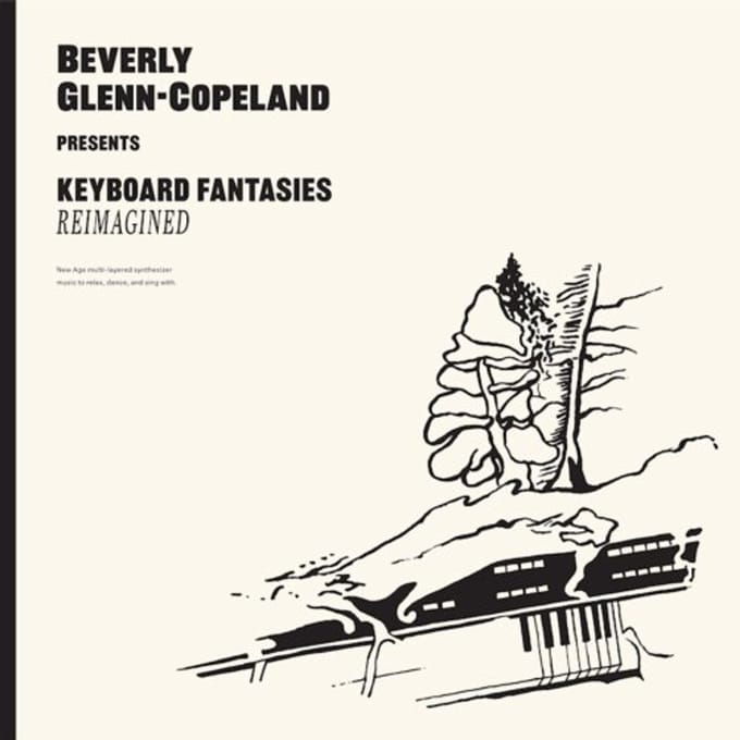 Beverly Glenn-Copeland - Keyboard Fantasies Reimagined (CD)