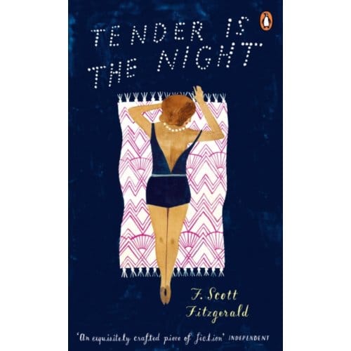 Tender Is The Night - Penguin Essentials - F. Scott Fitzgerald