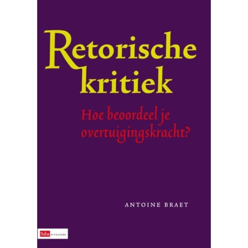 Retorische Kritiek - A. Braet