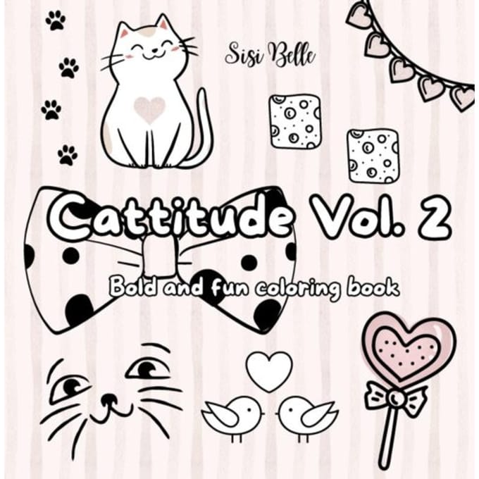 Cattitude Vol. 2 Coloring Book - Sisi Belle