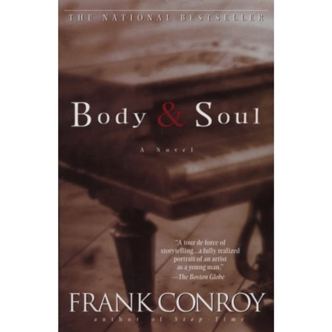 Body And Soul - Frank Conroy