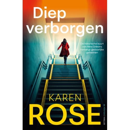 Diep Verborgen - Karen Rose