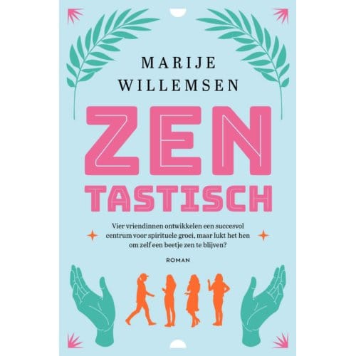 Zentastisch - Zentastisch - Marije Willemsen