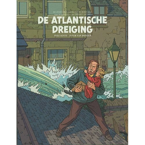De Atlantische Dreiging - Blake & Mortimer - Biblio - Yves Sente