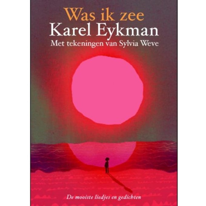 Was Ik Zee - Karel Eykman