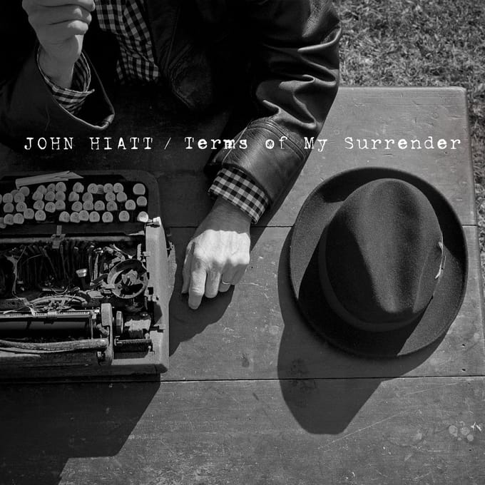Terms Of My Surrender - John Hiatt