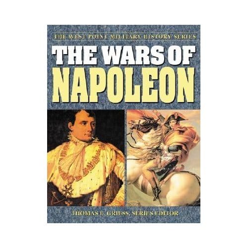 The Wars Of Napoleon - Thomas E. Greiss