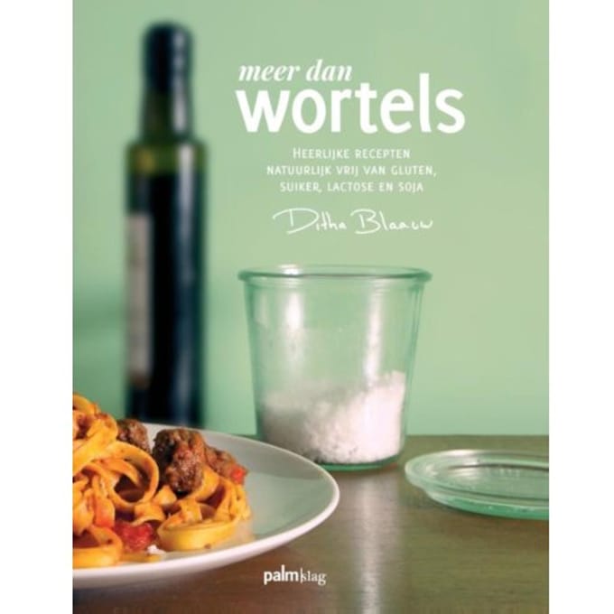 Meer Dan Wortels - Ditha Blaauw