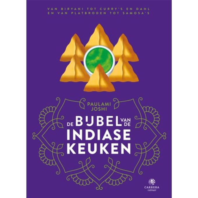 De Bijbel Van De Indiase Keuken - Landenbijbels - Paulami Joshi