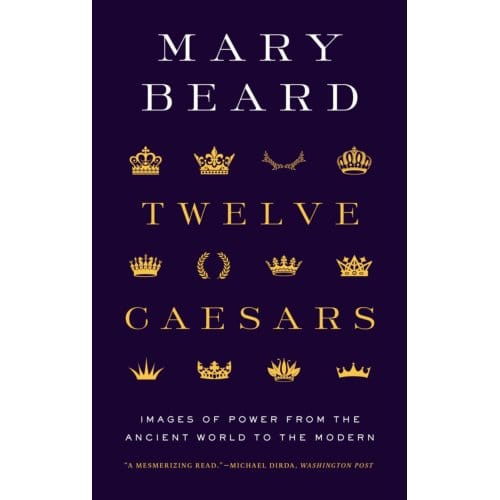Twelve Caesars - Bollingen Series - Mary Beard