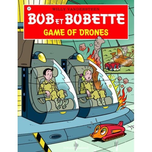 Game Of Drones - Bob Et Bobette - Willy Vandersteen