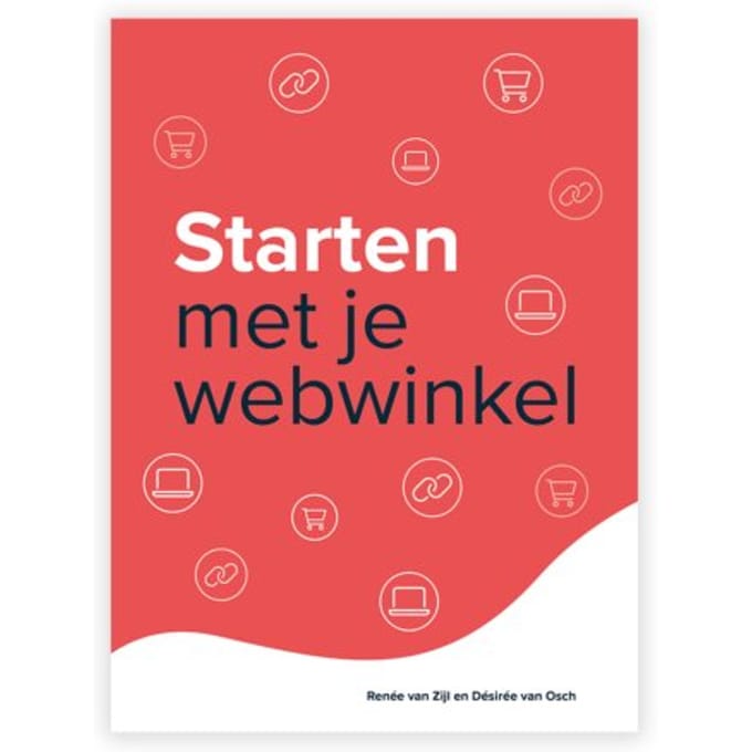 Starten Met Je Webwinkel - Renée van Zijl