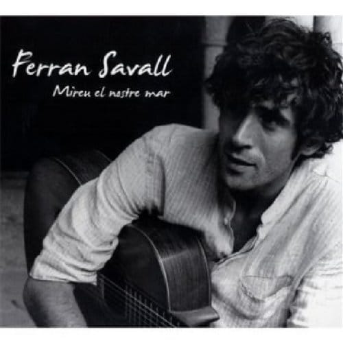 Ferran Savall - Mireu El Nostre Mar (CD)