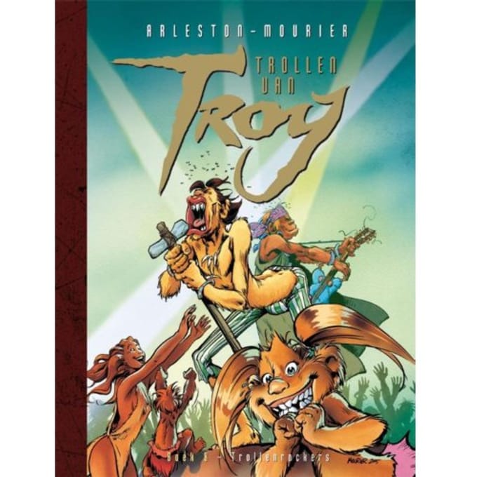 Trollenrockers - Trollen Van Troy - Christophe Arleston
