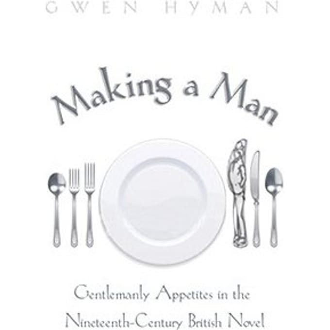 Making A Man - Hyman, Gwen