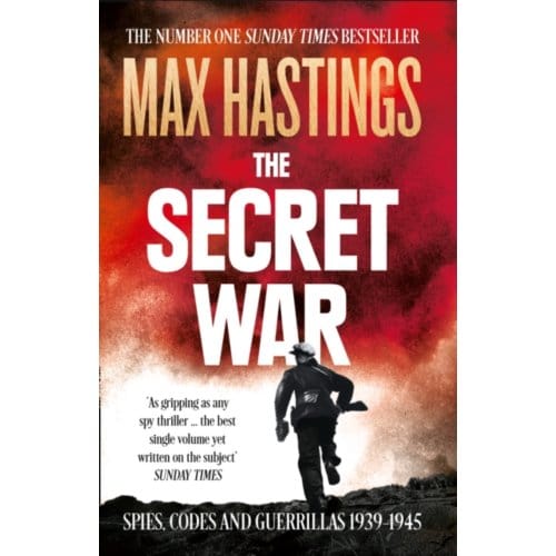 Secret War - Max Hastings