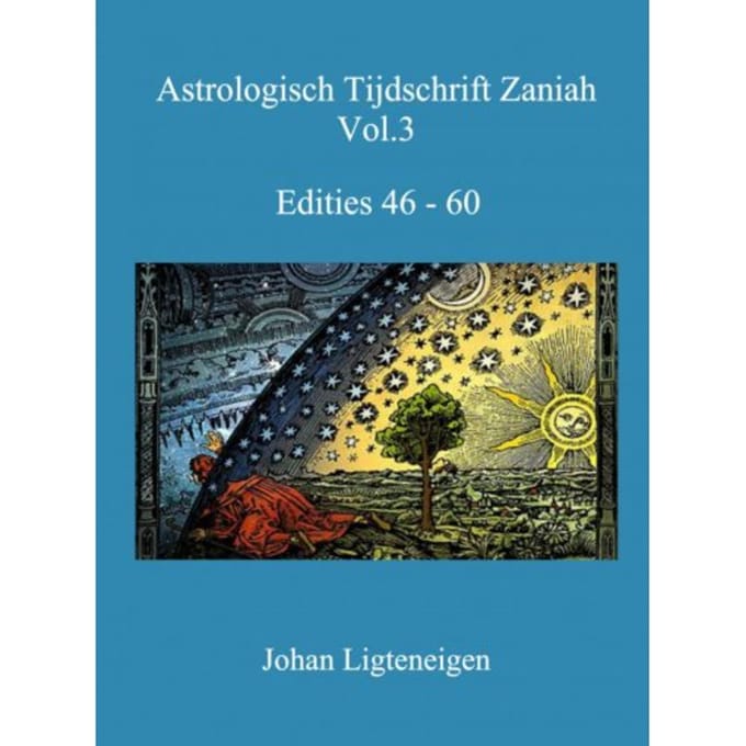 Astrologisch Tijdschrift Zaniah / Deel 46-48 - Johan Ligteneigen