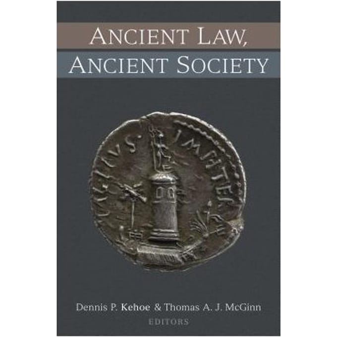 Ancient Law, Ancient Society - Dennis P. Kehoe
