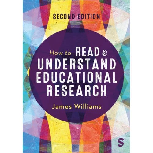 How To Read And Understand Educational Research - James Williams