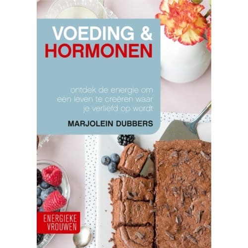 Voeding & Hormonen - Energieke Vrouwen - Marjolein Dubbers