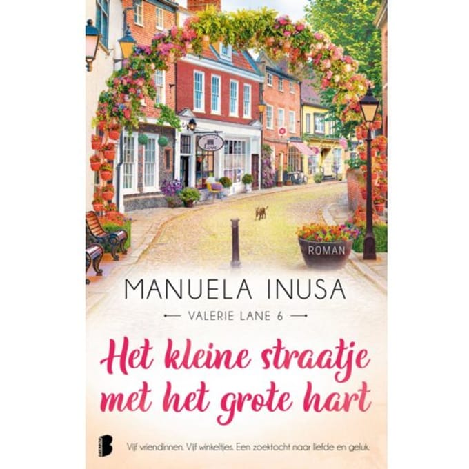 Het Kleine Straatje Met Het Grote Hart - Valerie Lane - Manuela Inusa