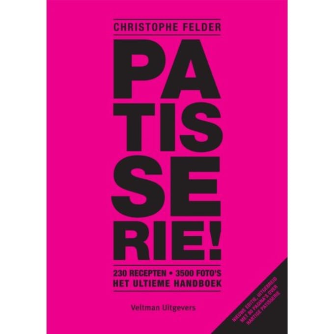 Patisserie! - Christophe Felder