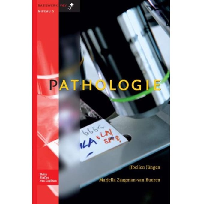 Pathologie - Basiswerken Verpleging En Verzorging - IJ. Jungen
