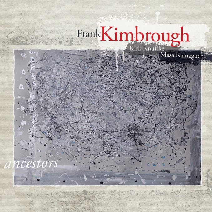 Frank Kimbrough - Ancestors (CD)