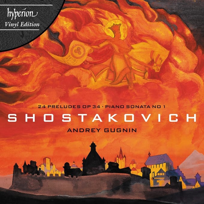 Andrey Gugnin - Shostakovich: 24 Preludes Op. 34 / Piano Sonatas No. 1 (LP)