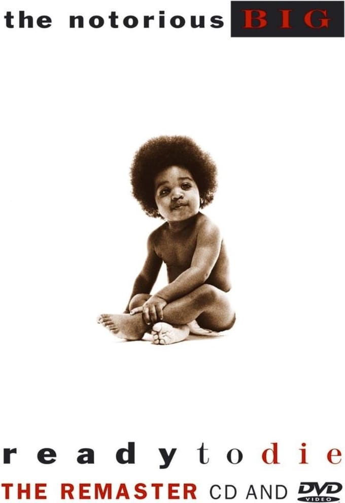 Ready To Die - The Notorious B.i.g.