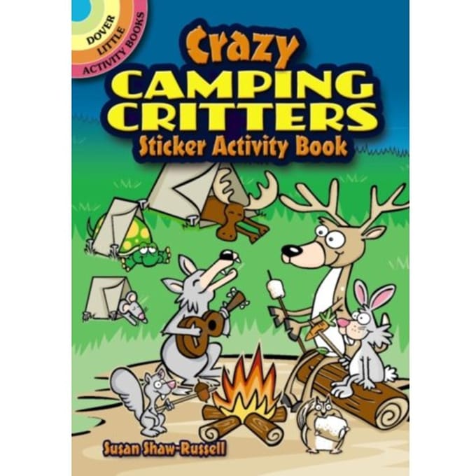 Crazy Camping Critters Sticker Activity Book - Little Activity Books - Shaw-Russell, Susan