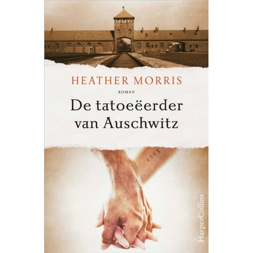 De Tatoeëerder Van Auschwitz - Heather Morris