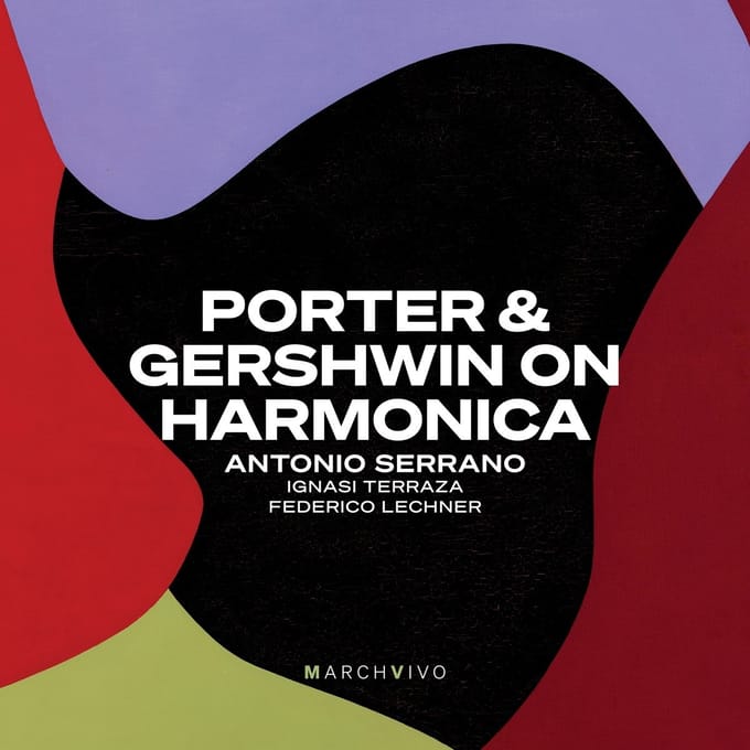 Antonio Serrano, Ignasi Terraza, Federico Lechner - Porter & Gershwin On Harmonica (CD)