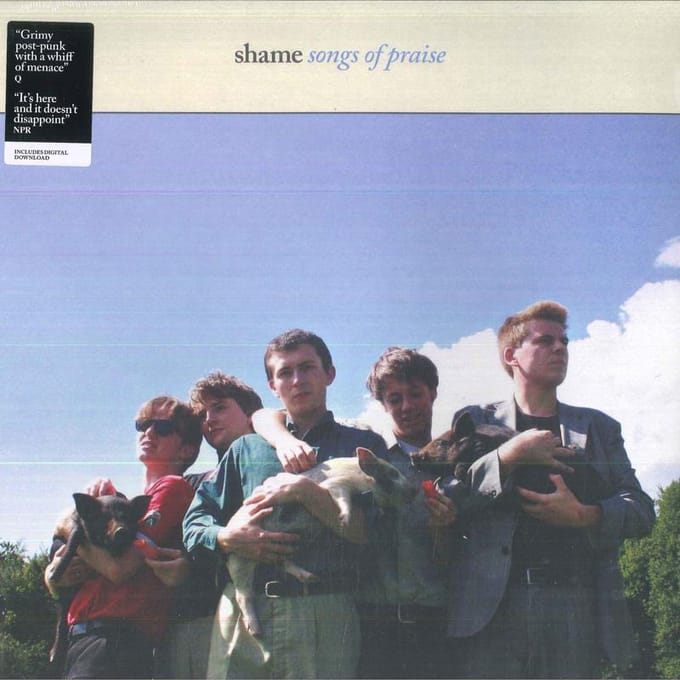 Shame - Songs Of Praise (LP)