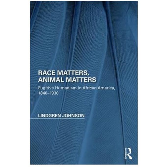 Race Matters, Animal Matters - Lindgren (Virginia Union Univers