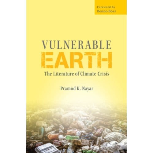 Vulnerable Earth - Pramod K. (University of Hyderab