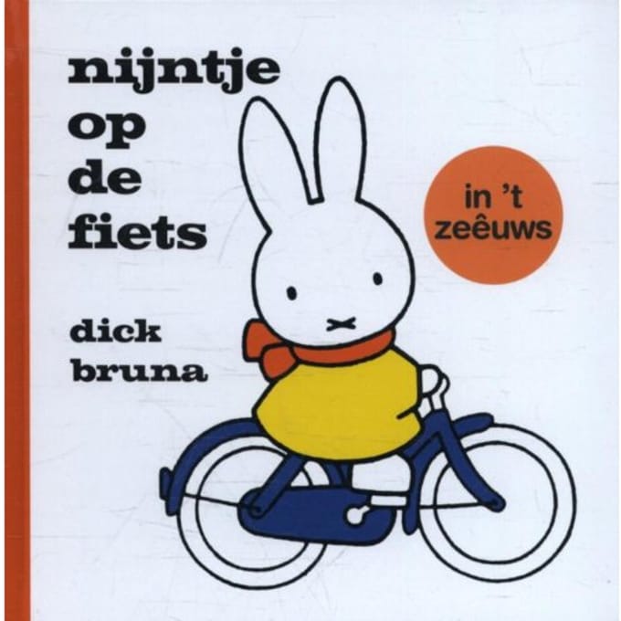 Nijntje Op De Fiets In 't Zeêuws - Dick Bruna