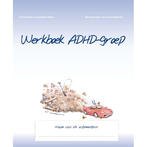 Werkboek Adhd-Groep - Tirtsa Ehrlich