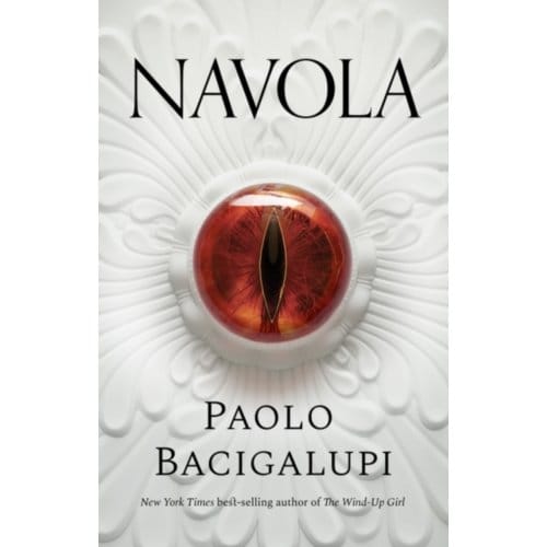 Navola - Paolo Bacigalupi
