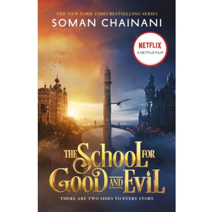 The School For Good And Evil - The School For Good And Evil - Soman Chainani