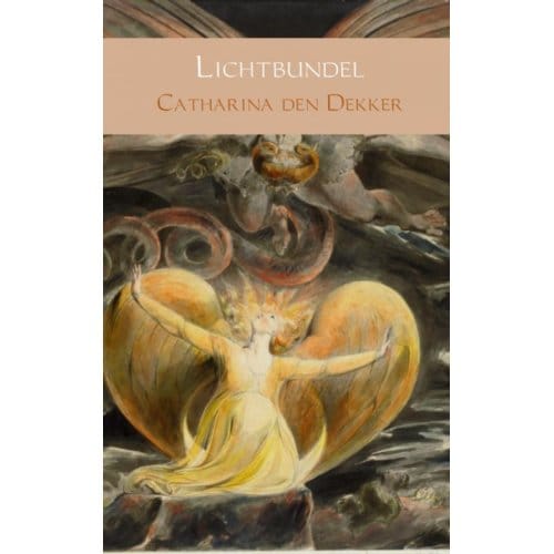 Lichtbundel - Catharina den Dekker
